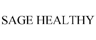 SAGE HEALTHY