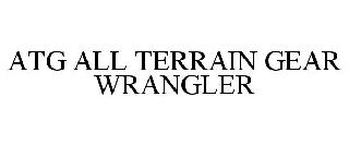 ATG ALL TERRAIN GEAR WRANGLER