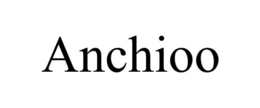 ANCHIOO