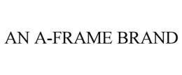 AN A-FRAME BRAND