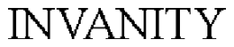 INVANITY