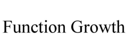FUNCTION GROWTH