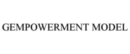 GEMPOWERMENT MODEL