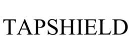 TAPSHIELD