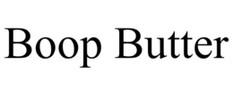BOOP BUTTER