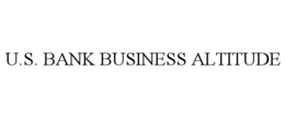 U.S. BANK BUSINESS ALTITUDE