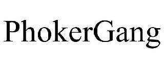 PHOKERGANG
