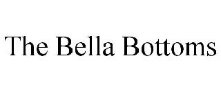 THE BELLA BOTTOMS