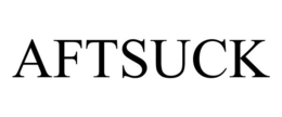 AFTSUCK
