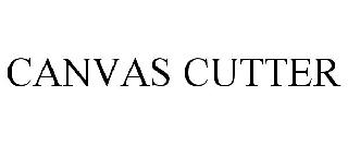 CANVAS CUTTER