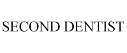 SECOND DENTIST
