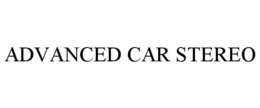 ADVANCED CAR STEREO