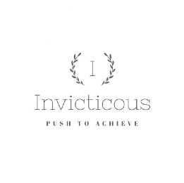 I INVICTICOUS PUSH TO ACHIEVE