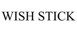WISH STICK