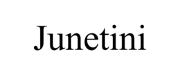 JUNETINI