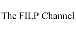 THE FILP CHANNEL
