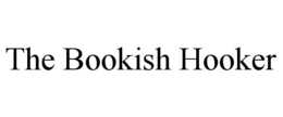 THE BOOKISH HOOKER