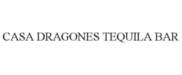 CASA DRAGONES TEQUILA BAR