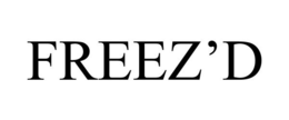 FREEZ'D