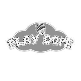 PLAY DOPE