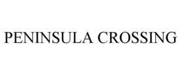 PENINSULA CROSSING
