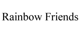RAINBOW FRIENDS
