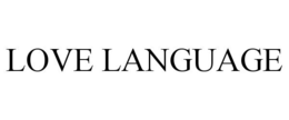 LOVE LANGUAGE