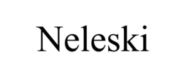 NELESKI