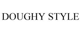 DOUGHY STYLE