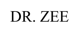 DR. ZEE