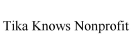TIKA KNOWS NONPROFIT