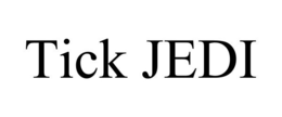 TICK JEDI