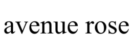 AVENUE ROSE