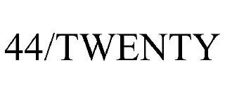 44/TWENTY