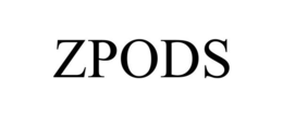 ZPODS