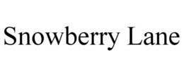SNOWBERRY LANE