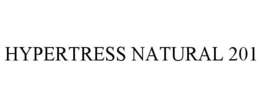 HYPERTRESS NATURAL 201