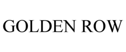 GOLDEN ROW