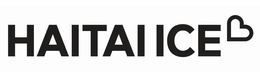 HAITAI ICE