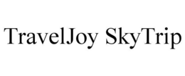 TRAVELJOY SKYTRIP