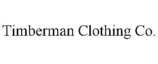 TIMBERMAN CLOTHING CO.