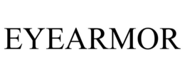 EYEARMOR