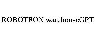 ROBOTEON WAREHOUSEGPT