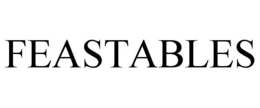 FEASTABLES