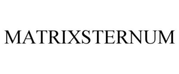 MATRIXSTERNUM