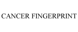 CANCER FINGERPRINT