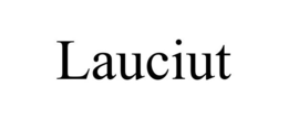 LAUCIUT