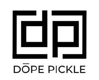 DOPE PICKLE