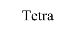 TETRA