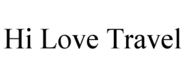 HI LOVE TRAVEL